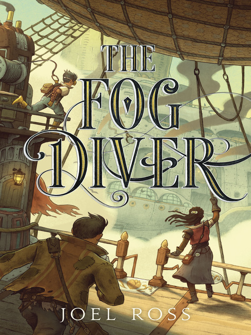 Title details for The Fog Diver by Joel Ross - Wait list